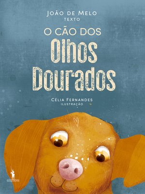 cover image of O Cão dos Olhos Dourados